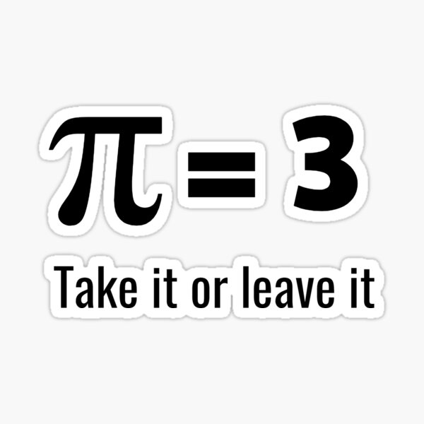 "Pi equals 3" Sticker for Sale by MatthewCahill Redbubble
