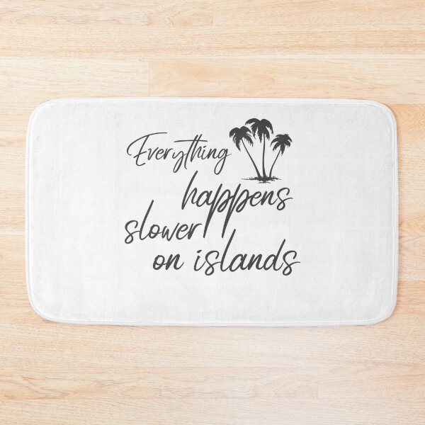 Item preview, Everything happens slower on islands (Dark) designed and sold by papayaride.