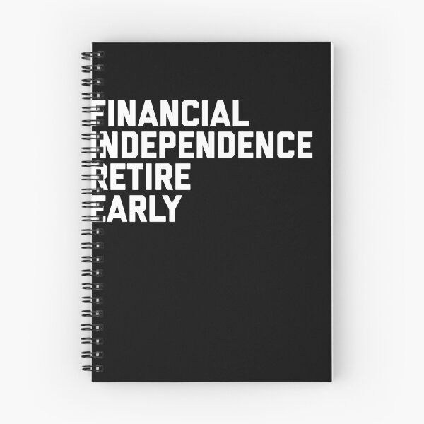 Item preview, Financial Independence Retire Early designed and sold by snowry.