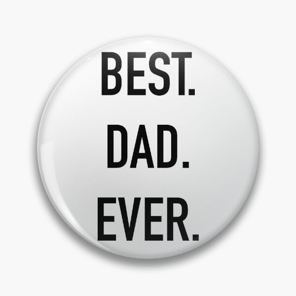 Item preview, Best Dad Ever T-Shirt designed and sold by SLV7R.