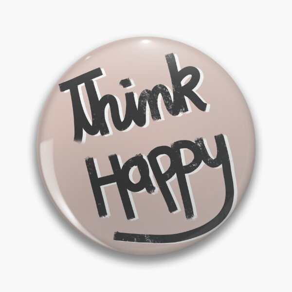 Item preview, Think Happy Tan, Black, White v2 designed and sold by Megiley.