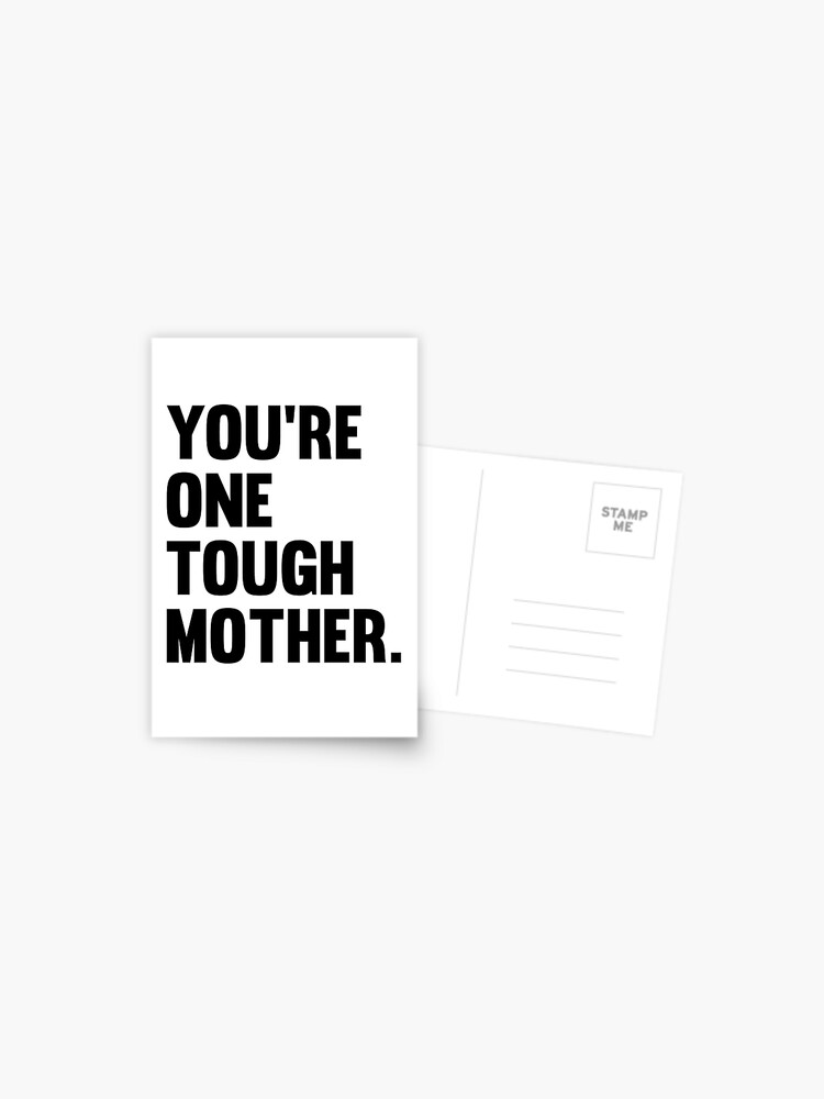 Thumbnail 1 of 2, Postcard, One Tough Mother. designed and sold by TheUttkes.