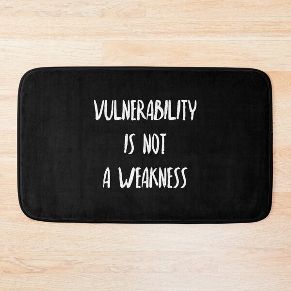 Item preview, Vulnerability is not a weakness inspirational designed and sold by snowry.
