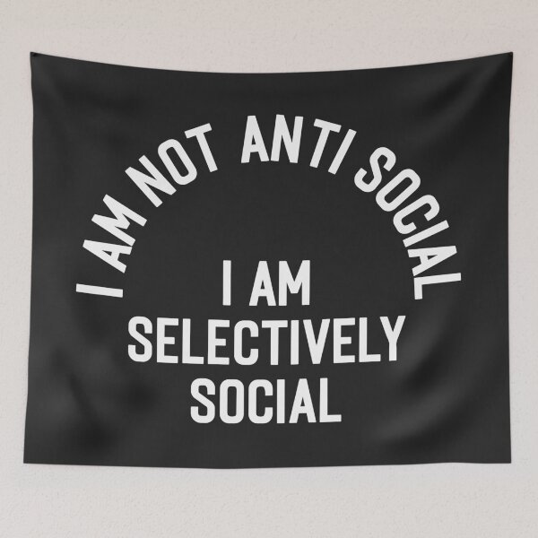 Item preview, I Am Selectively Social Funny Offensive Quote designed and sold by quarantine81.