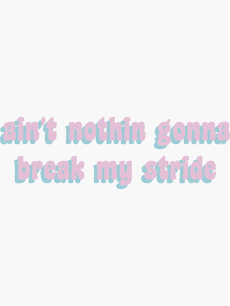 do nothing how to break away