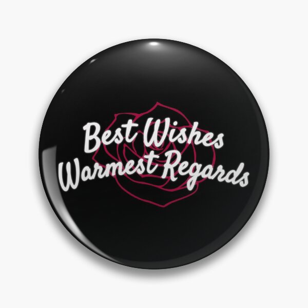 Item preview, Best Wishes, Warmest Regards designed and sold by splode.