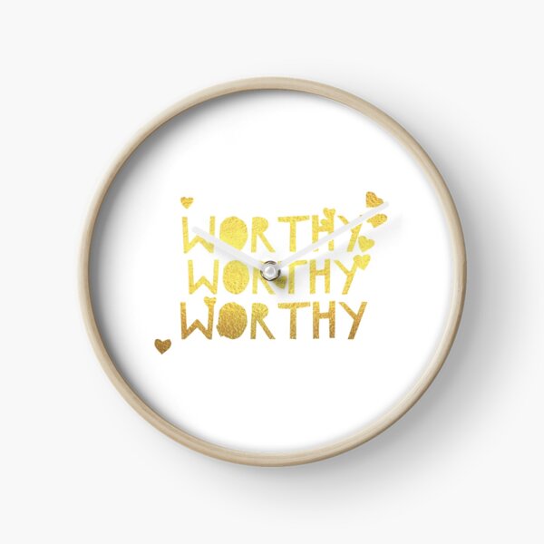 WORTHY Clock