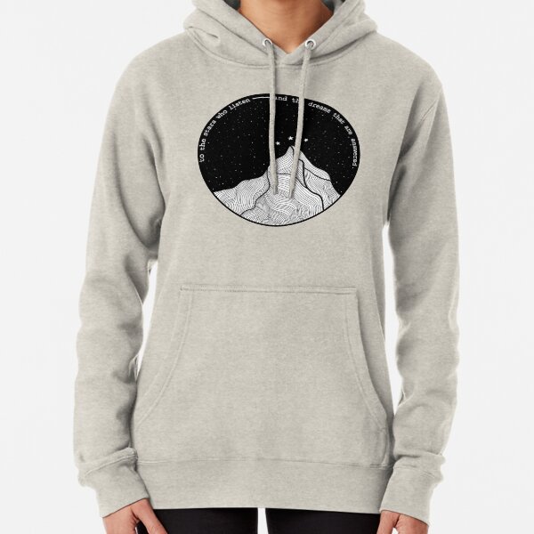 to the stars who listen Pullover Hoodie