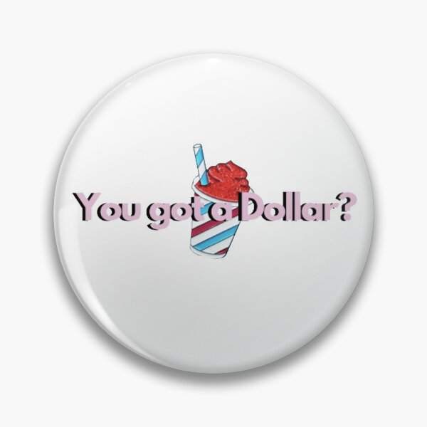 Item preview, You got a dollar Rosa merch   designed and sold by Noras-Designs.