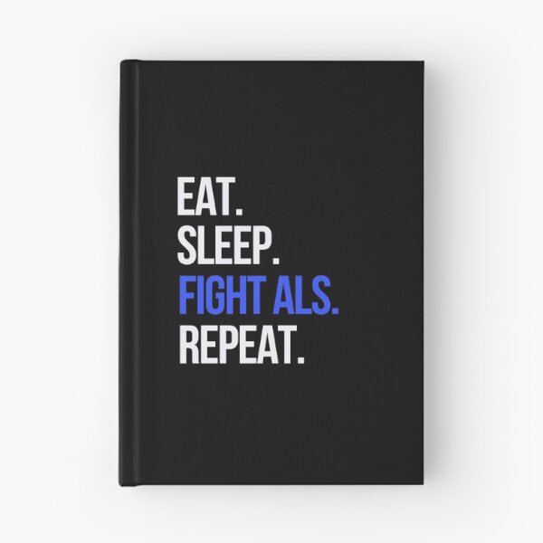 Item preview, ALS Awareness for Dad Sister Eat Sleep Fight ALS Design designed and sold by CrookedCreek.