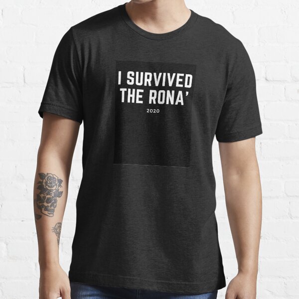 I survived the rona 2020 shirt Clearance