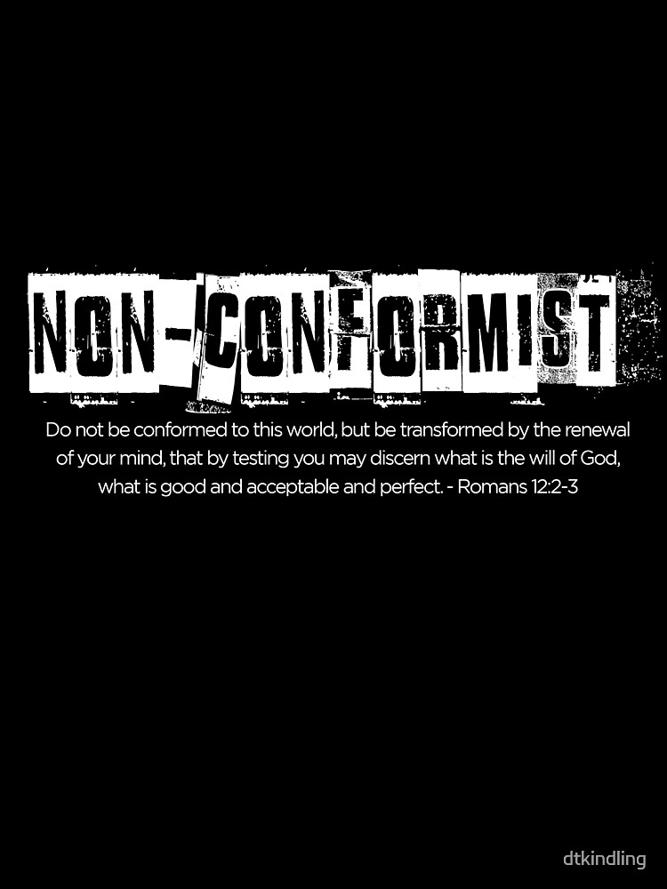 non-conformist-by-dtkindling-redbubble