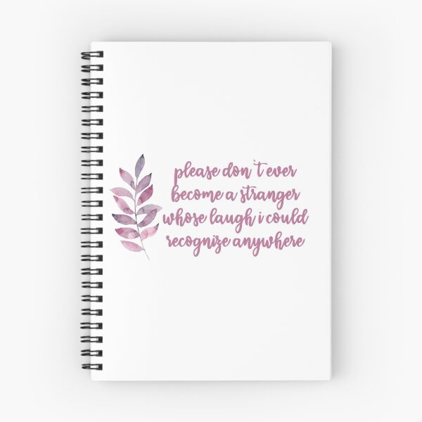 Item preview, please don't ever become a stranger designed and sold by lovely-lyrics.