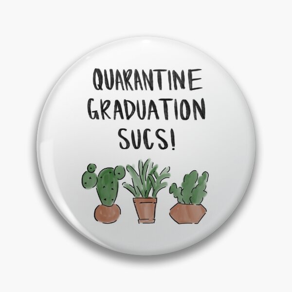 Item preview, Quarantine Graduation Sucs designed and sold by Cgbailey2024.
