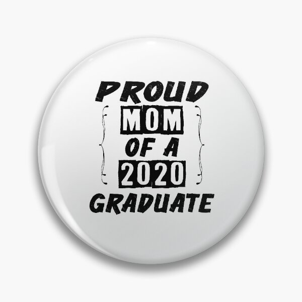 Item preview, Proud mom of a 2020 graduate- Graduate t-shirt - Women's Graduation Gifts under 25 for college or high school grad designed and sold by Noussairox.