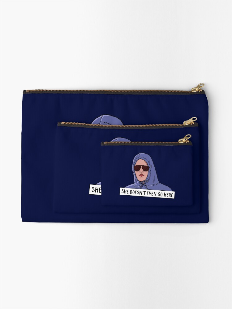 Alternate view of SHE DOESN'T EVEN GO HERE Zipper Pouch