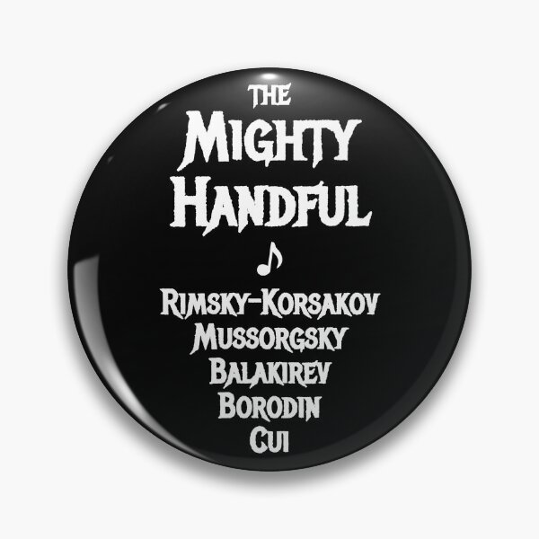 Item preview, The Mighty Handful | Best Russian Heavy Metal Band of the 19th Century | Rimsky-Korsakov Mussorgsky Balakirev Borodin Cui | Black and White designed and sold by EarlessPierre.
