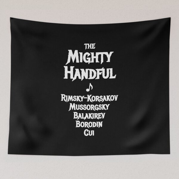 Item preview, The Mighty Handful | Best Russian Heavy Metal Band of the 19th Century | Rimsky-Korsakov Mussorgsky Balakirev Borodin Cui | Black and White designed and sold by EarlessPierre.