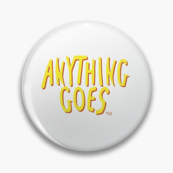 Item preview, anything goes designed and sold by seyaab muneer.
