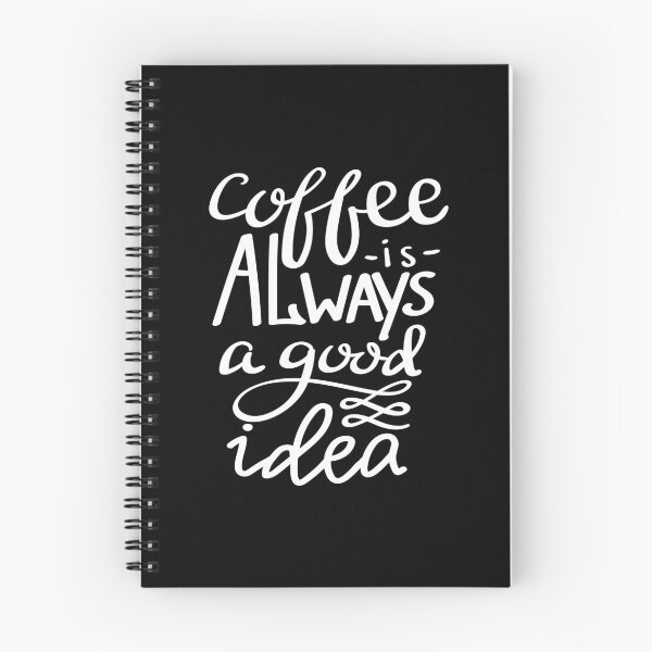 Item preview, Coffee Is Always A Good Idea designed and sold by ProjectX23.