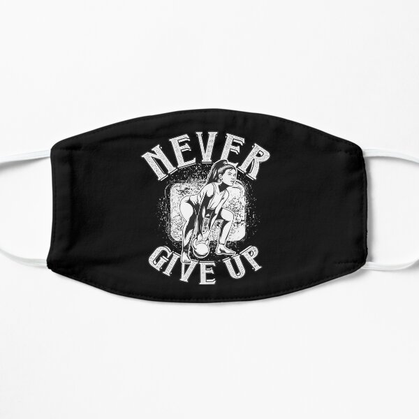 Never Give Up Mask