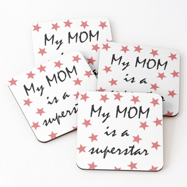 Item preview, My mom is a super star designed and sold by helkav.