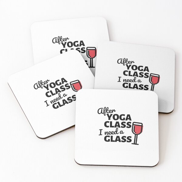 Item preview, After Yoga Class I Need a Glass designed and sold by Rhu Creations.