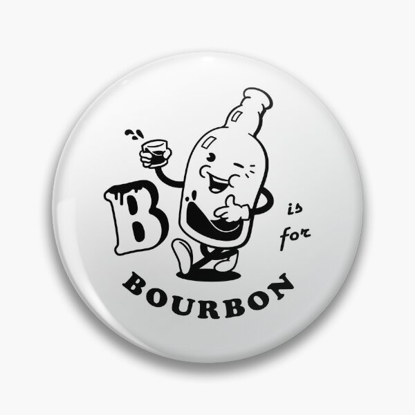 Item preview, B es para bourbon designed and sold by Douglas Murry.