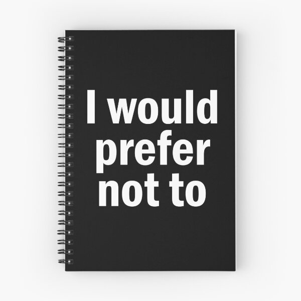 Item preview, zizek I would prefer not to designed and sold by untagged-shop.