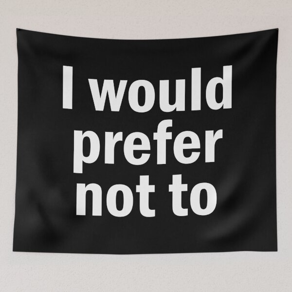 Item preview, zizek I would prefer not to designed and sold by untagged-shop.