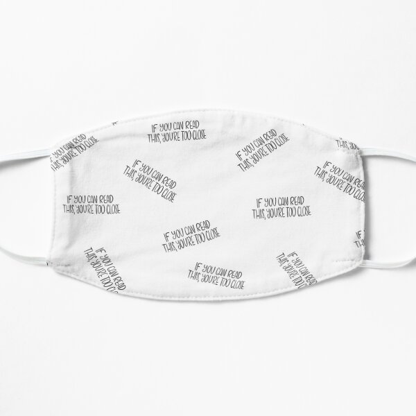 If you can read this, you're too close - introvert 4 black on white Mask