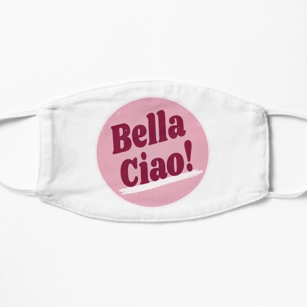 Bella Ciao (Viral Quote - Vintage Retro Purple Pink - Protest Anthem) Mask