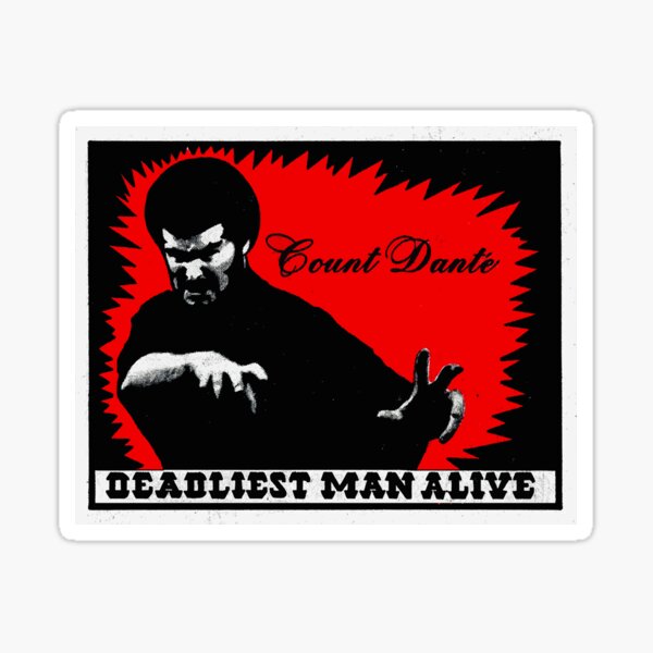 The Deadliest Man Alive Sticker