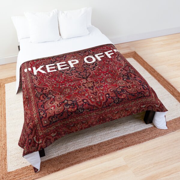 "KEEP OFF" - Antique Orian rug Comforter