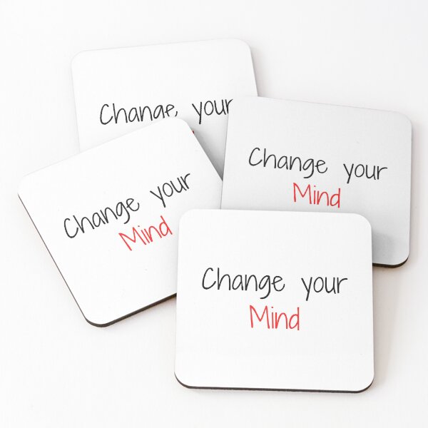 Item preview, Change your mind designed and sold by RbOriginal.