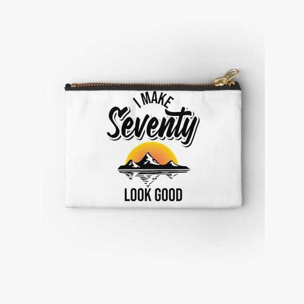 Item preview, I make  seventy look good - 70th birthday gifts designed and sold by Cutebutfunny.
