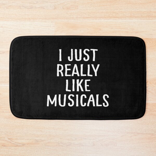 Item preview, I Just Really Like Musicals designed and sold by teesaurus.