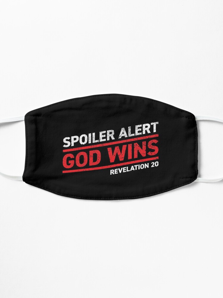 Alternate view of Spoiler Alert - God Wins (Dark Background) Mask