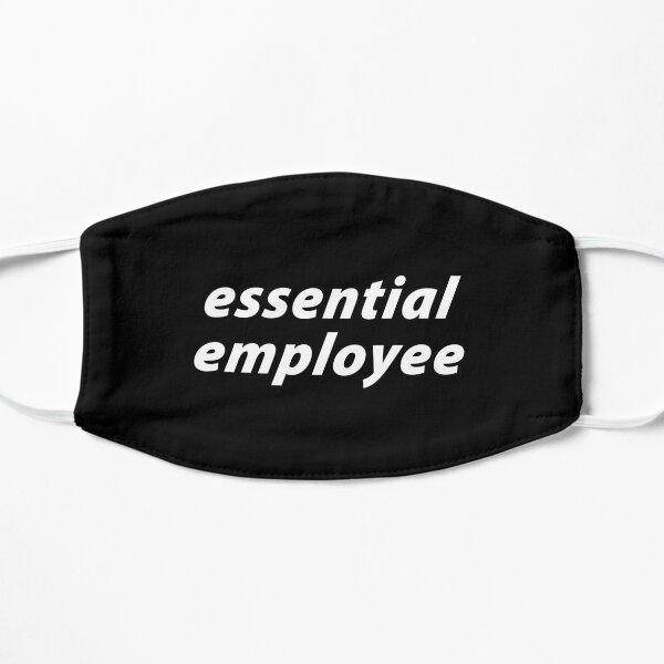 Essential Employee Flat Mask
