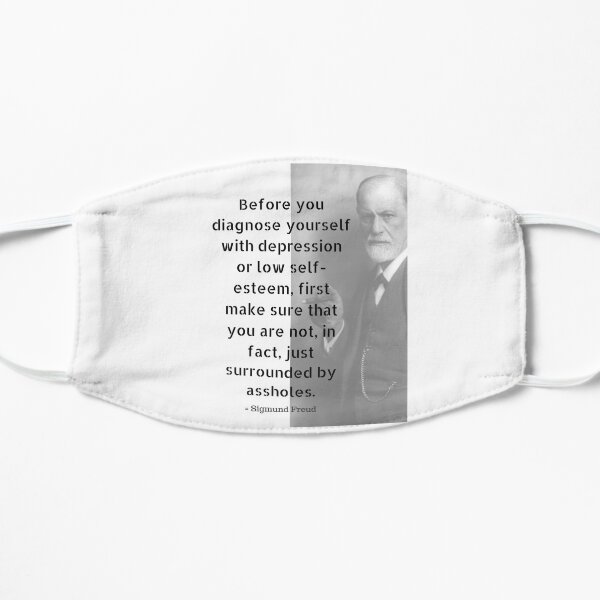 Sigmund Freud Quote Flat Mask
