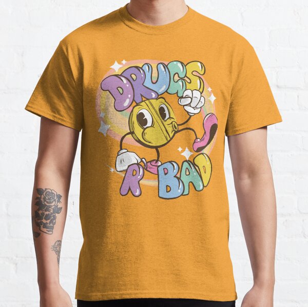 DRUGS ARE BAD Classic T-Shirt