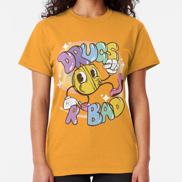 DRUGS ARE BAD Classic T-Shirt