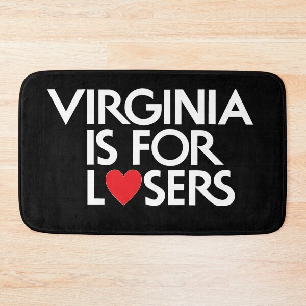Item preview, Virginia is for losers (white text) designed and sold by RachelTintedRed.