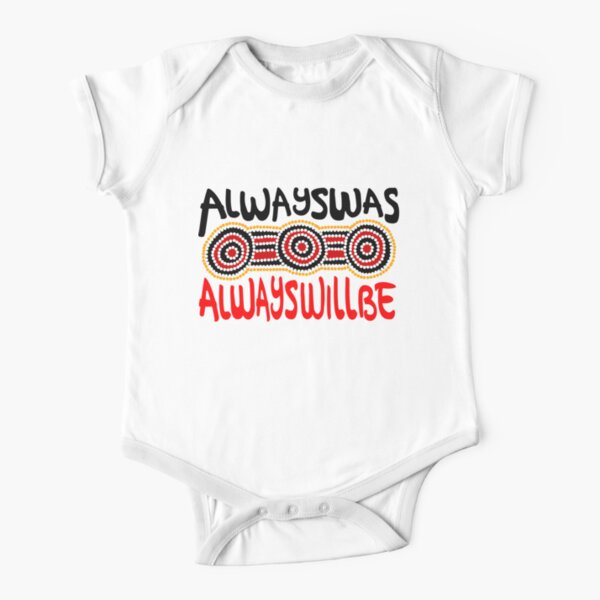 Always was Always Will Be Aboriginal Land - Aboriginal Art Short Sleeve Baby One-Piece