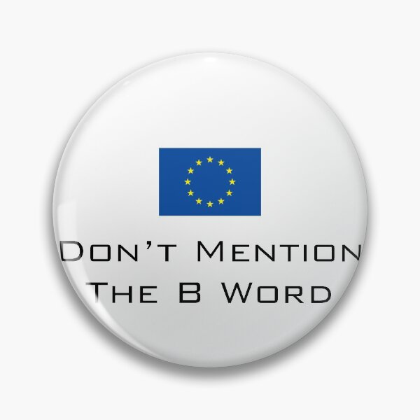 Item preview, Brexit | Don't Mention The B Word | UK EU Flag | Black designed and sold by SJ Designs.