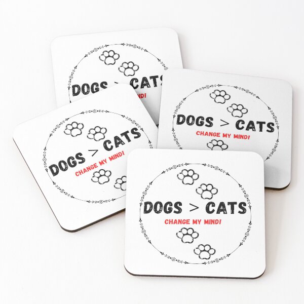 Item preview, Dogs > Cats ... change my mind! designed and sold by AngielskiSzept.