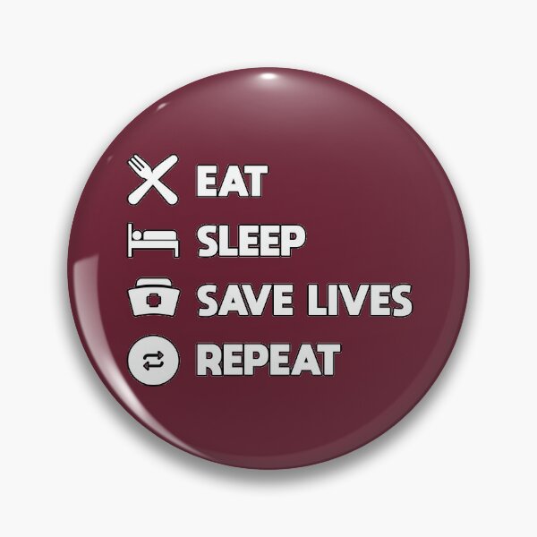 Item preview, Eat Sleep Save Lives Repeat - Nurses & Doctors Apparel designed and sold by LazyMillenial.
