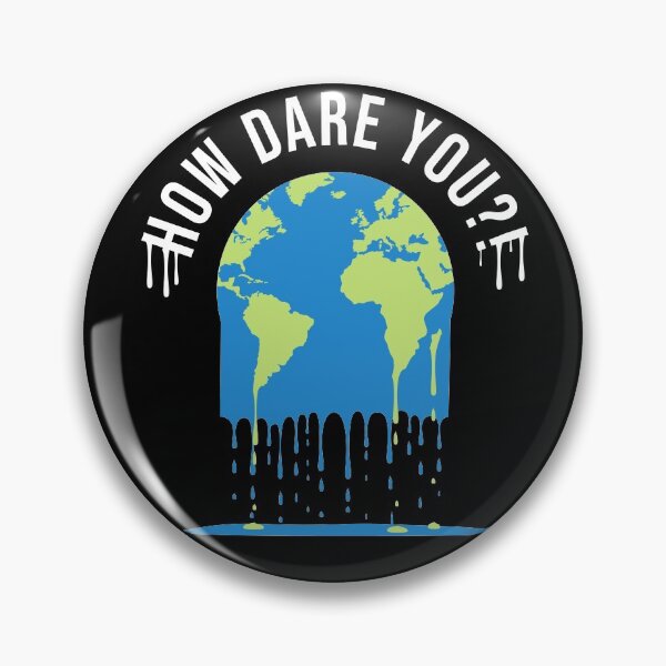 Item preview, Earth Climate Strike Protest #HowDareYou How Dare You designed and sold by deichmonster.