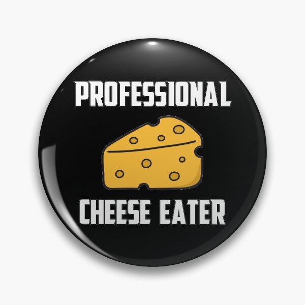 Item preview, Professional Cheese Eater designed and sold by teesaurus.