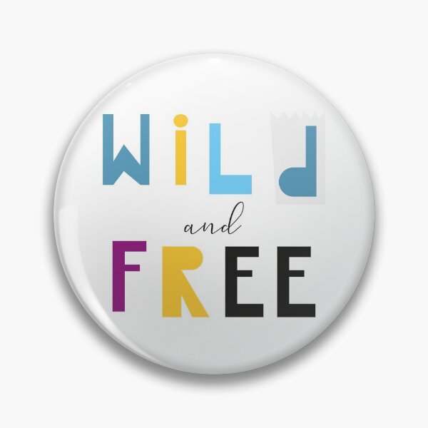 Item preview, Wild and Free Baby Text designed and sold by Maria Simone.
